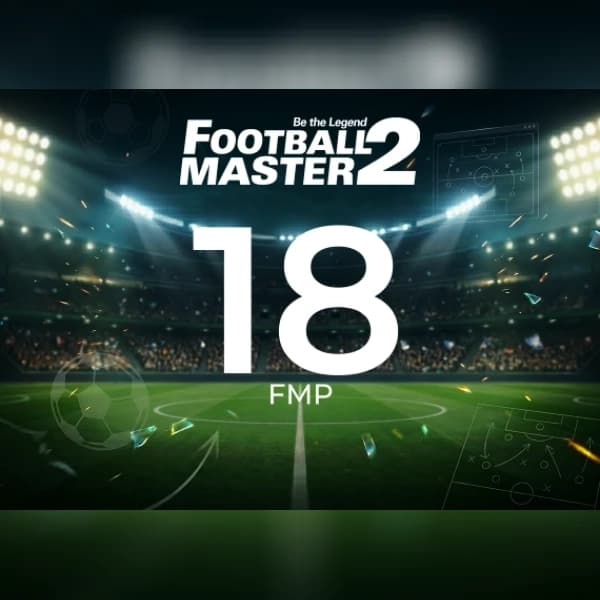 Football Master 2 - 18 FMP Direct Top-Up - GLOBAL