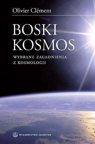 Boski kosmos. Wybrane zagadnienia z kosmologii