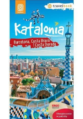 Katalonia. Barcelona, Costa Brava i Costa Dorada - ebook PDF