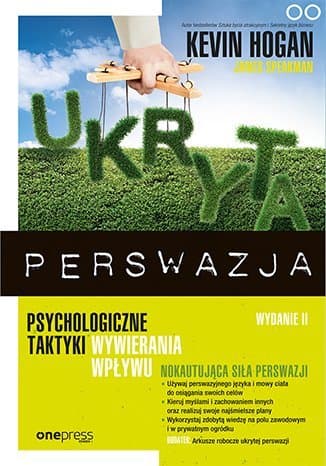 Ukryta perswazja. Psychologiczne taktyki wywierania wpływu - ebook mobi