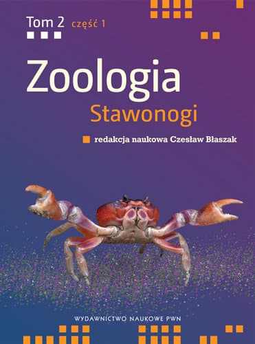 Zoologia. Tom 2. Część 1. Stawonogi