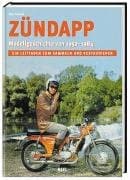 Zündapp - Modellgeschichte von 1952 -1984