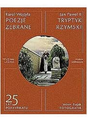 Poezje zebrane. Tryptyk rzymski