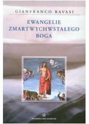 Ewangelie Zmartwychwstałego Boga