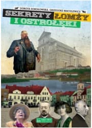 Sekrety Łomży i Ostrołęki