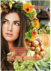 Ziołowe kuracje medycyny ludowej