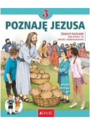 Religia. Klasa 3. Szkoła podstawowa. Poznaję Jezusa. Ćwiczenia
