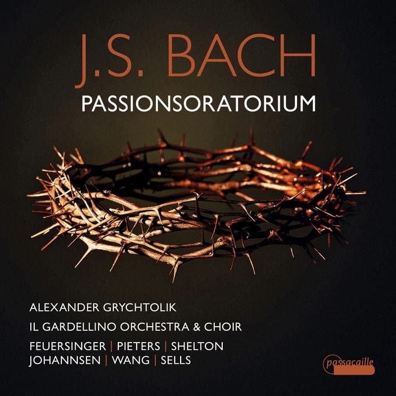 Bach: Passion Oratorio