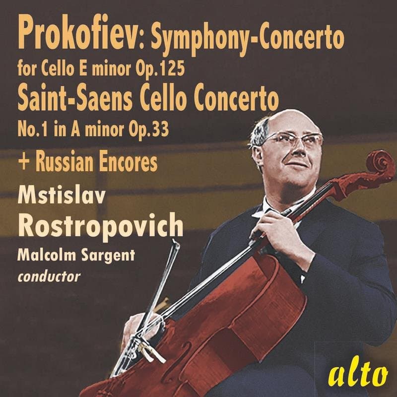 Cello Concertos & Russian Encores