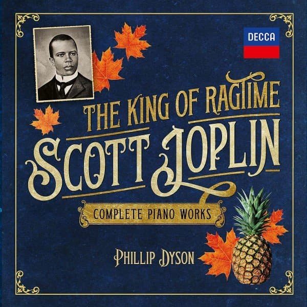 Philip Dyson: Scott Joplin The King Of Ragtime: Complete Piano Works