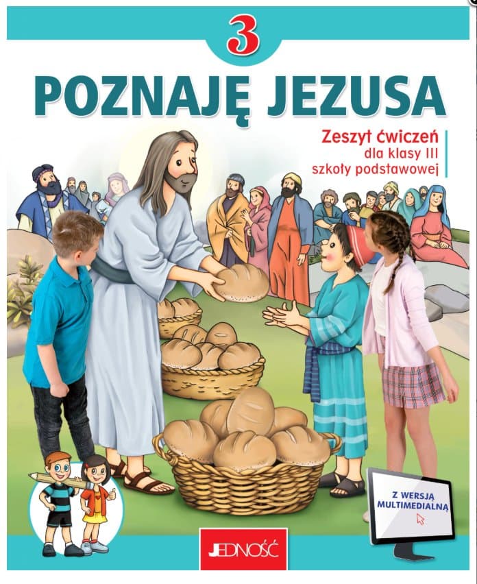 Religia. Poznaję Jezusa. Ćwiczenia dla klasy 3. Szkoła podstawowa