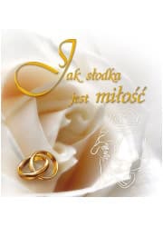 Jak słodka jest miłość