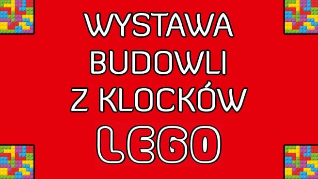 Wystawa Lego - Toruń
